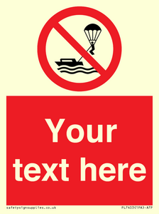 Custom No parasailing